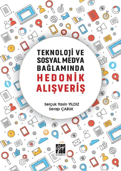 Teknoloji ve Sosyal Medya Bağlamında Hedonik Alışveriş