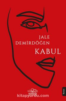 Kabul - Jale Demirdöğen