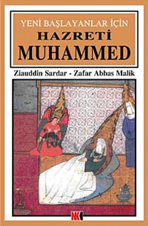 Yeni Başlayanlar İçin Hz. Muhammed