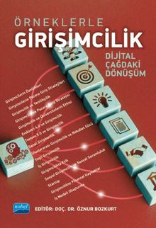 Örneklerle Girişimcilik & Dijital Çağdaki Dönüşüm