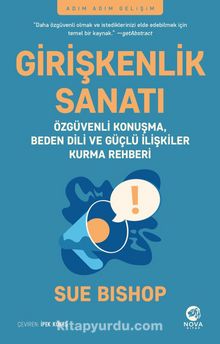 Girişkenlik Sanatı - Sue Bishop