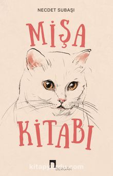 Mişa Kitabı - Dr. Necdet Subaşı