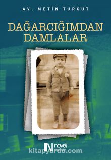 Dağarcığımdan Damlalar - Av. Metin Turgut