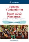 Mesleki Yönlendirme ve İnsan Gücü Planlaması & Avrupa Ülkeleri Örneği ve Türkiye Karşılaştırması