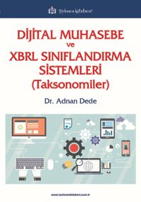 Dijital Muhasebe ve XBRL Sınıflandırma Sistemleri (Toksonomiler)