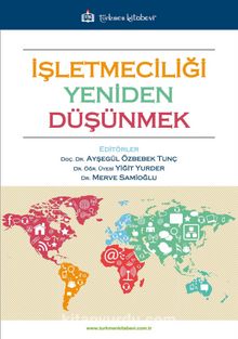 İşletmeciliği Yeniden Düşünmek - Kolektif