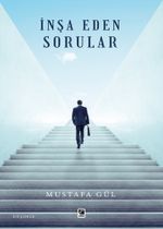 İnşa Eden Sorular