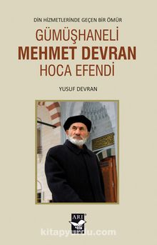 Gümüşhaneli Mehmet Devran Hoca Efendi - Yusuf Devran