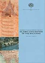 Proceedings of the Second International Symposium on Islamic Civilisation in The Balkans Tirana Albania 4-7 December 2003