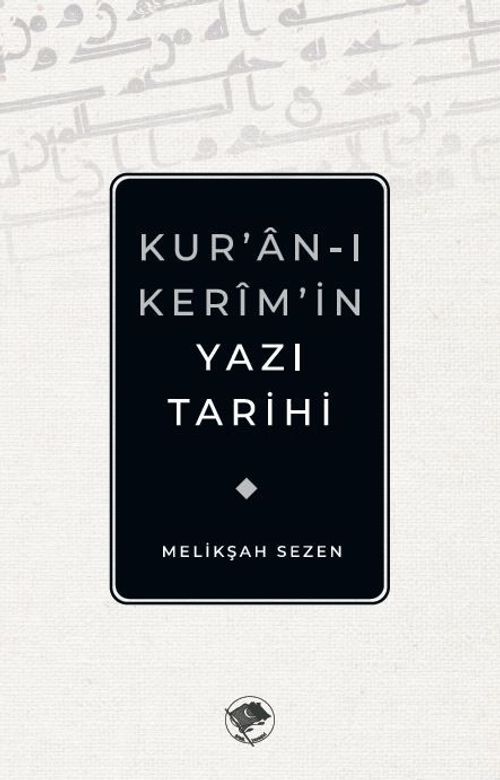 Kur'an-ı Kerim'in Yazı Tarihi