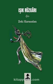 Işık Rüzgarı - Zeki Karaaslan