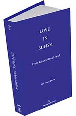 Love in Sufism: From Rabia to Ibn al-Farid