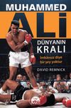 Muhammed Ali / D&uuml;nyanın Kralı