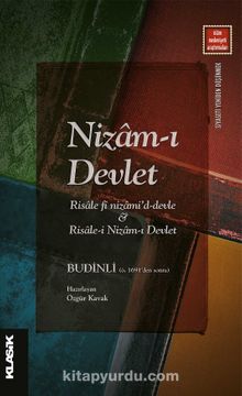 Nizam-ı Devlet & Risale Fî Nizami’d-Devle & Risale-i Nizam-ı Devlet - Budinli