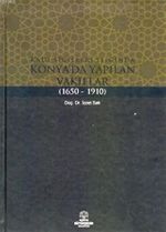 Kadı Sicilleri Işığında Konya'da Yapılan Vakıflar