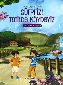 Sürpriz! Tatilde Köydeyiz - Fatma Çağdaş Börekçi