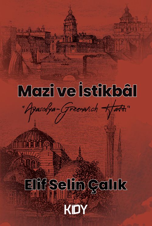 Mazi ve İstikbal 