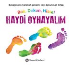 Bak, Dokun, Hisset Haydi Oynayalım