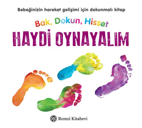 Bak, Dokun, Hisset Haydi Oynayalım