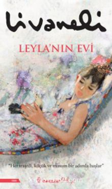 Leyla’nın Evi - Zülfü Livaneli
