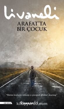 Arafat’ta Bir Çocuk - Zülfü Livaneli