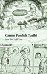 Camın Parıltılı Tarihi