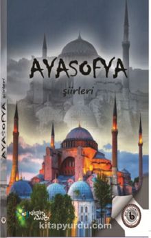 Ayasofya Şiirleri - Adem Yazar