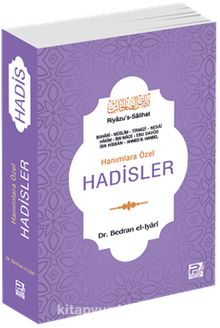 Hanımlara Özel Hadisler (Riyazu's-Salihat) - Dr. Bedran el-Iyari