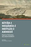 Kitab-ı Meşahid-i Mevlid-i Ahmed&icirc;