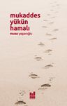 Mukaddes Yükün Hamalı