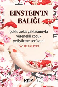 Einstein'ın Balığı - Doç. Dr. Can Polat