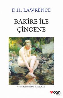 Bakire ile Çingene (Beyaz Kapak) - D.H. Lawrence