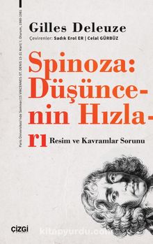 Spinoza: Düşüncenin Hızları & Resim ve Kavramlar Sorunu