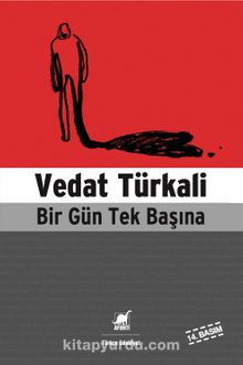 Bir Gün Tek Başına - Vedat Türkali