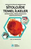 Sitolojide Temel İlkeler & Servikovajinal, &Ouml;nemli Organlar ve Hematolojik Sitoloji