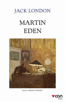 Martin Eden (Beyaz Kapak) - Jack London