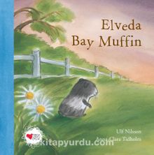 Elveda Bay Muffin (Ciltli) - Ulf Nilsson
