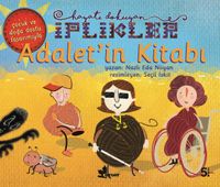 Adalet’in Kitabı / Hayatı Dokuyan İplikler