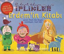 Erdem’in Kitabı / Hayatı Dokuyan İplikler - Nazlı Eda Noyan