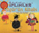 Özgür'ün Kitabı / Hayatı Dokuyan İplikler