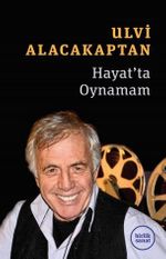 Hayat'ta Oynamam