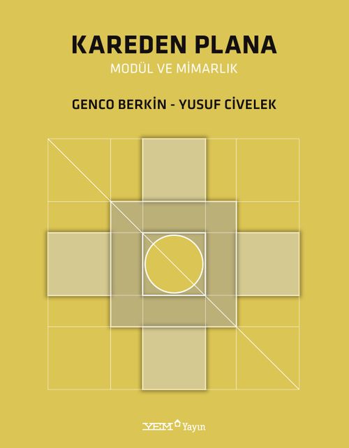Kareden Plana Modül ve Mimarlık