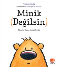 Minik (Değilsin)