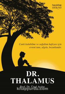 Dr. Thalamus - Prof. Dr. Ünal Aydın