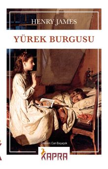 Yürek Burgusu - Henry James