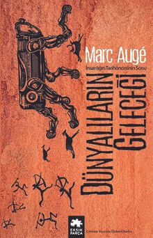 Dünyalıların Geleceği