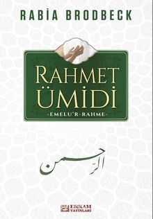 Rahmet Ümidi - Rabia Christine Brodbeck