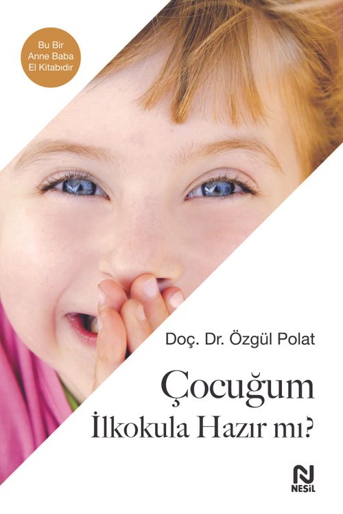 Çocuğum İlkokula Hazır mı?   