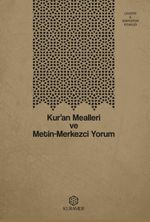 Kur'an Mealleri ve Metin-Merkezci Yorum