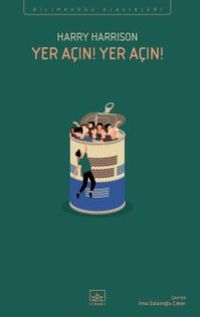 Yer Açın! Yer Açın!